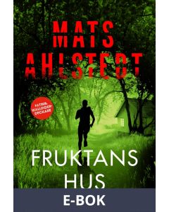 Fruktans hus, E-bok