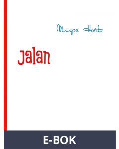 Jalan: Erään nuoren ajatuksia elämästä, E-bok