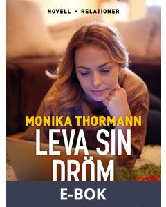 Leva sin dröm, E-bok