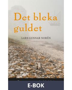 Det bleka guldet, E-bok