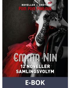 Emma Nin: 12 noveller Samlingsvolym, E-bok