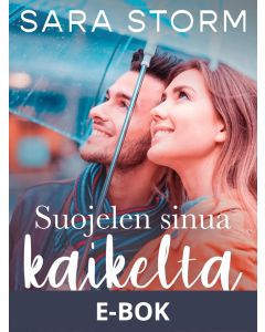 Suojelen sinua kaikelta, E-bok