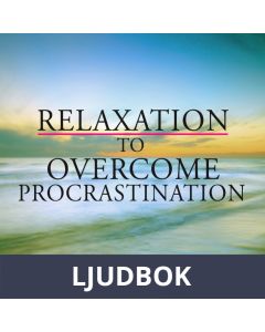 Relaxation to Overcome Procrastination, Ljudbok