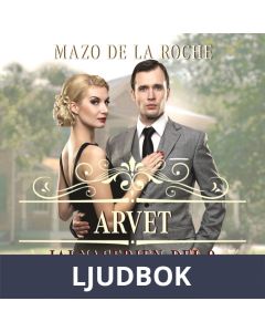 Arvet - Jalna 9, Ljudbok