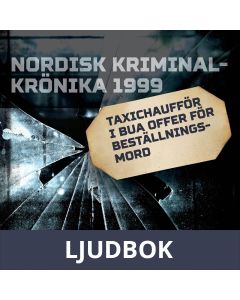 Taxichaufför i Bua offer för beställningsmord, Ljudbok