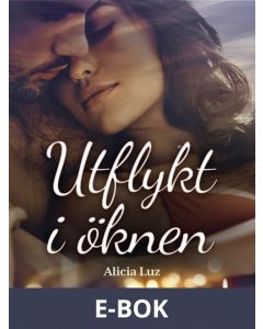 Utflykt i öknen - erotisk novell, E-bok