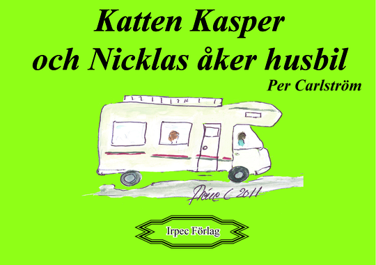 Katten Kasper Och Nicklas Åker Husbil