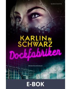 Dockfabriken, E-bok