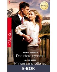 Den stora nyheten/Prinsessans rätta jag, E-bok