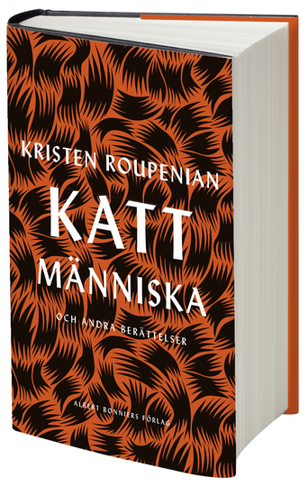 Kattmänniska - Och Andra Berättelser