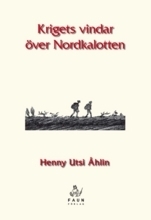 Krigets Vindar Över Nordkalotten