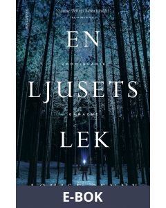 En ljusets lek (En kommissarie Gamache-deckare), E-bok