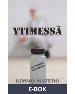 Ytimessä: Kalervo Lahdenmäki Pohjois-Amerikassa, E-bok