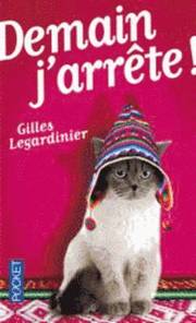 Demain j'arrete