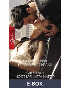 Ett olägligt begär/Högt spel, heta nätter, E-bok