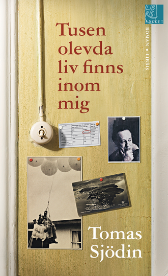 Tusen Olevda Liv Finns Inom Mig