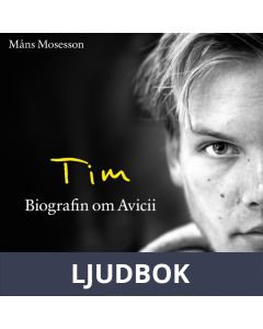 Tim : Biografin om Avicii, Ljudbok