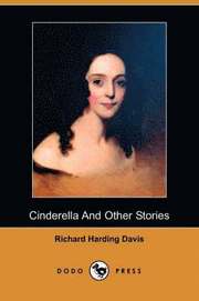 Cinderella and Other Stories (Dodo Press)