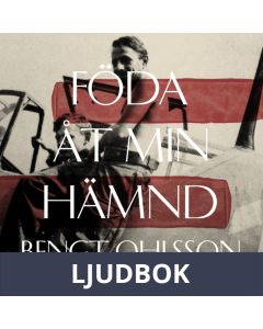 Föda åt min hämnd, Ljudbok