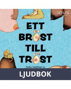 Ett bröst till tröst, Ljudbok