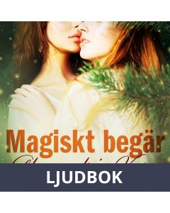 Magiskt begär - erotisk novell, Ljudbok