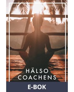 Hälsocoachens hemligheter (Epub2), E-bok