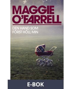 Den hand som först höll min, E-bok