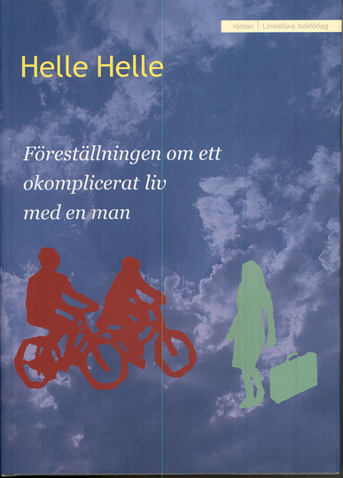 Föreställningen Om Ett Okomplicerat Liv Med En Man