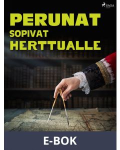 Perunat sopivat herttualle, E-bok