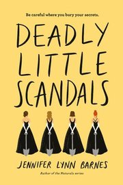 Deadly Little Scandals