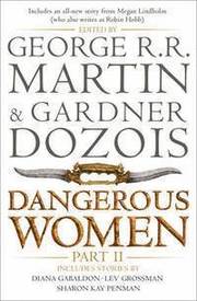 Dangerous Women Part 2