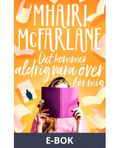 Det kommer aldrig vara över för mig, E-bok