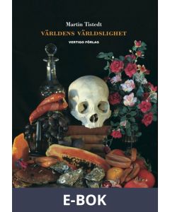 Världens världslighet, E-bok
