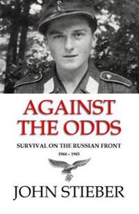 Against the Odds: Survival on the Russian Front