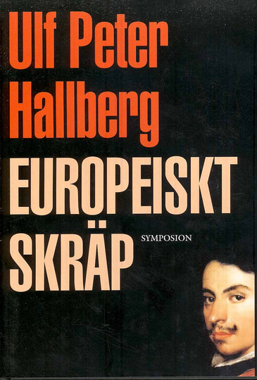 Europeiskt Skräp - Sexton Sätt Att Minnas En Pappa