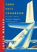 Your Face Tomorrow: v. 3 Poison, Shadow, and Farewell