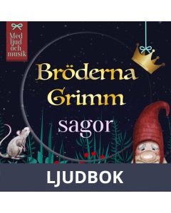 Bröderna Grimms sagor, Ljudbok