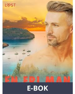 En fri man - erotisk novell, E-bok