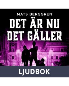 Det är nu det gäller, Ljudbok