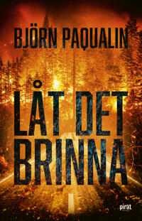 Låt det brinna