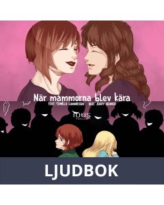 När mammorna blev kära, Ljudbok