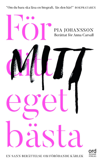 För Ditt Eget Bästa