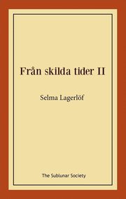 Från skilda tider II