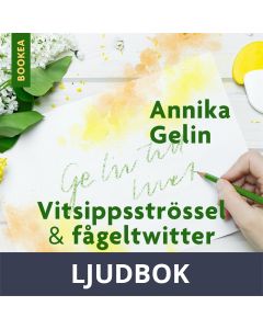 Vitsippsströssel och fågeltwitter, Ljudbok