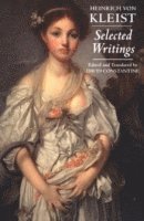 Kleist: Selected Writings