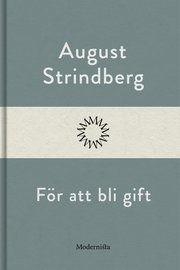 För att bli gift