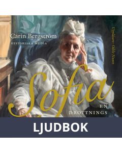 Sofia. En drottnings liv, Ljudbok