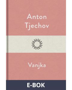 Vanjka, E-bok