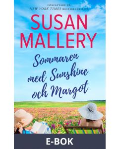 Sommaren med Sunshine och Margot, E-bok