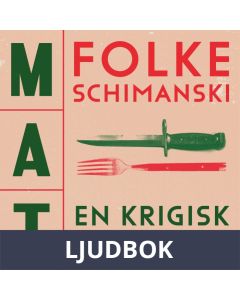 Mat: En krigisk historia , Ljudbok